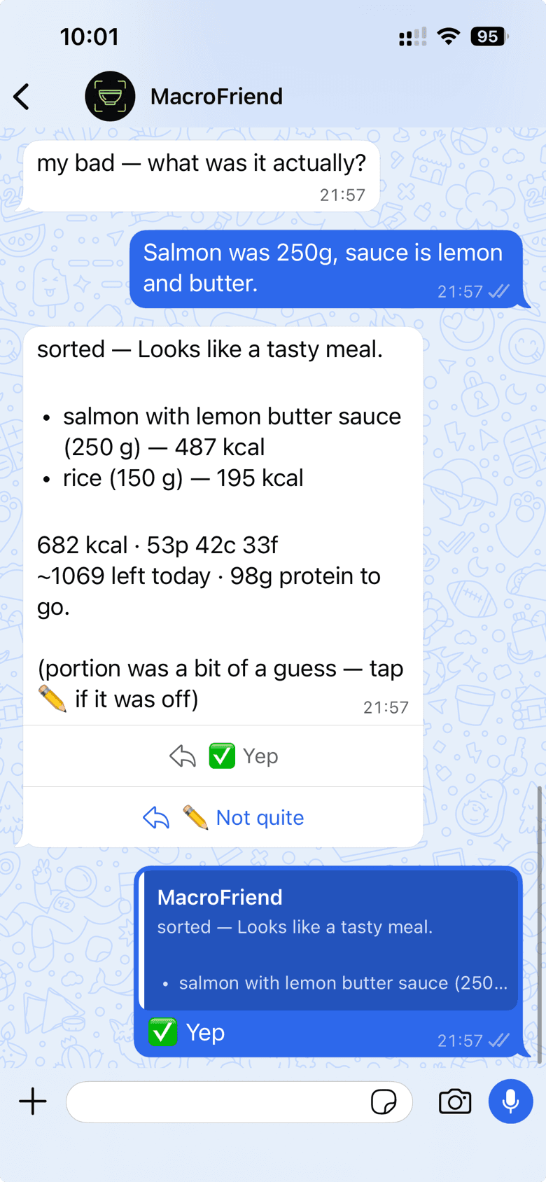 One sentence — salmon was 250g — and MacroFriend corrects the whole meal to 682 kcal